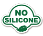 No Silicone